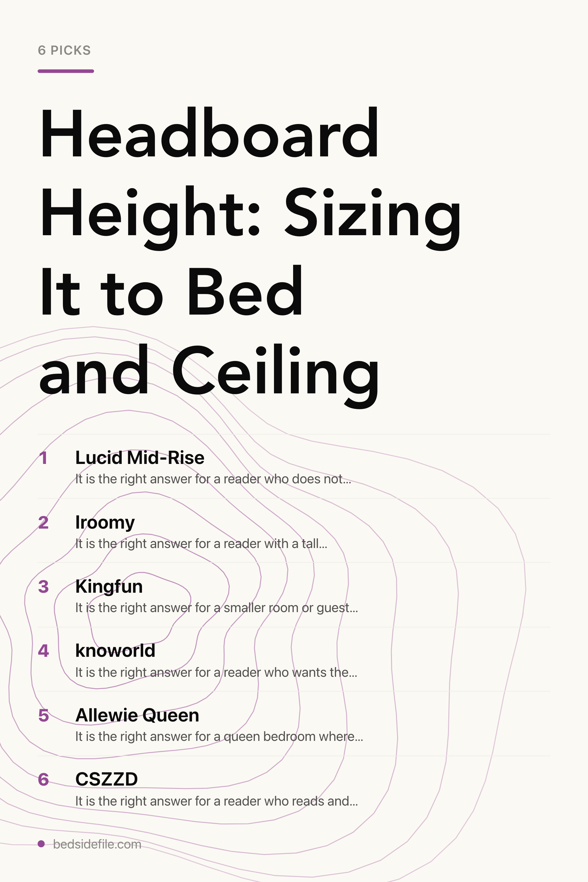 Headboard Height: Sizing It to Bed and Ceiling — the picks, as a saveable list